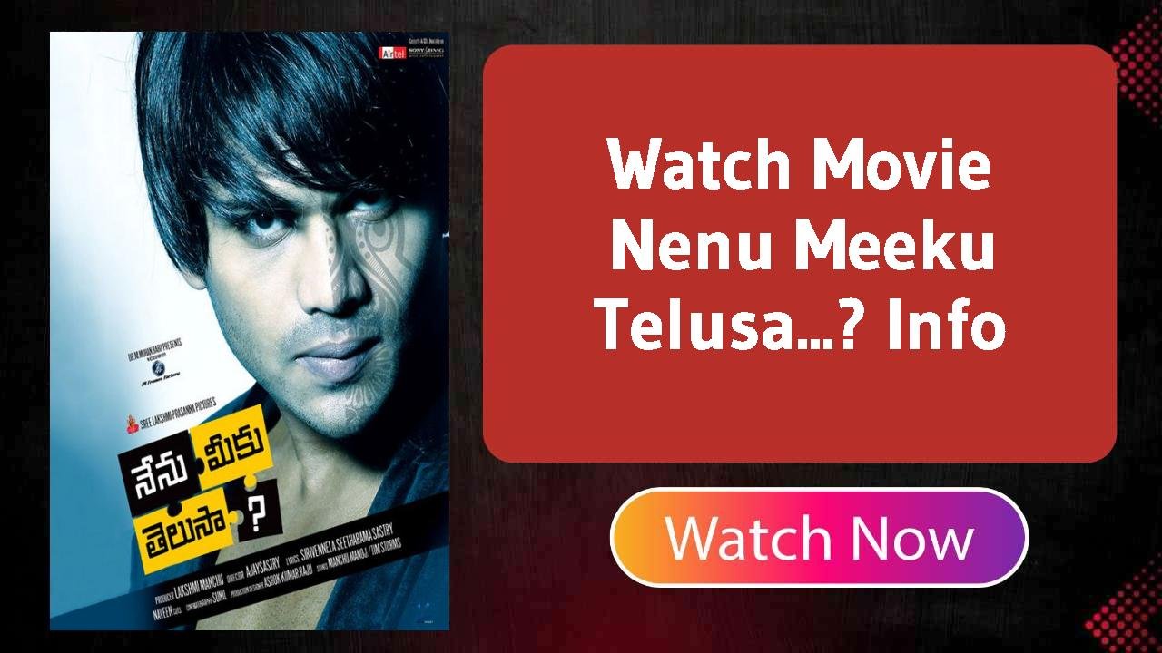 Nenu Meeku Telusa...?