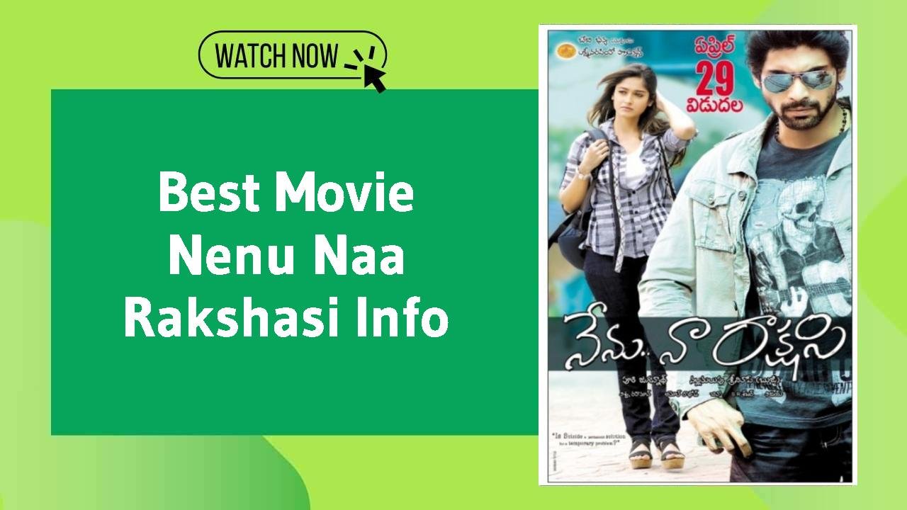 Nenu Naa Rakshasi